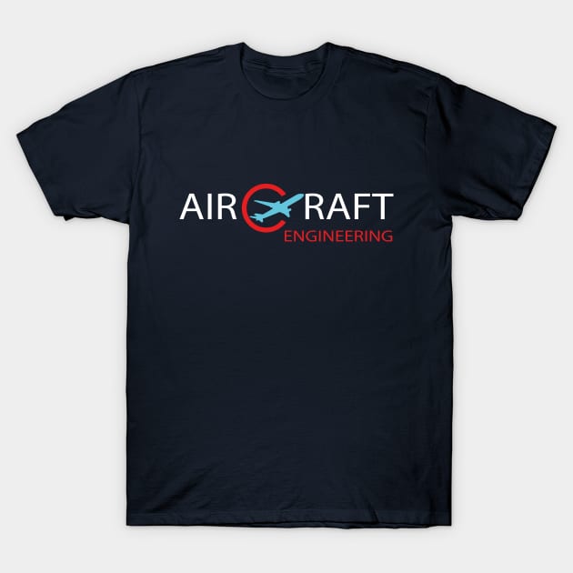 Aircraft engineering aerospace engineer T-Shirt by PrisDesign99